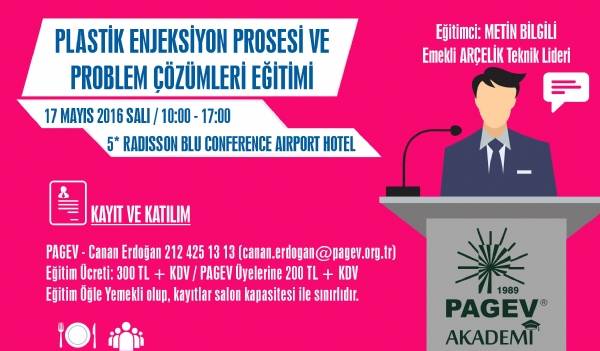 PAGEV AKADEMİ'DE PLASTİK ENJEKSİYON PROSESİ VE PROBLEM ÇÖZÜMLERİ EĞİTİMİ