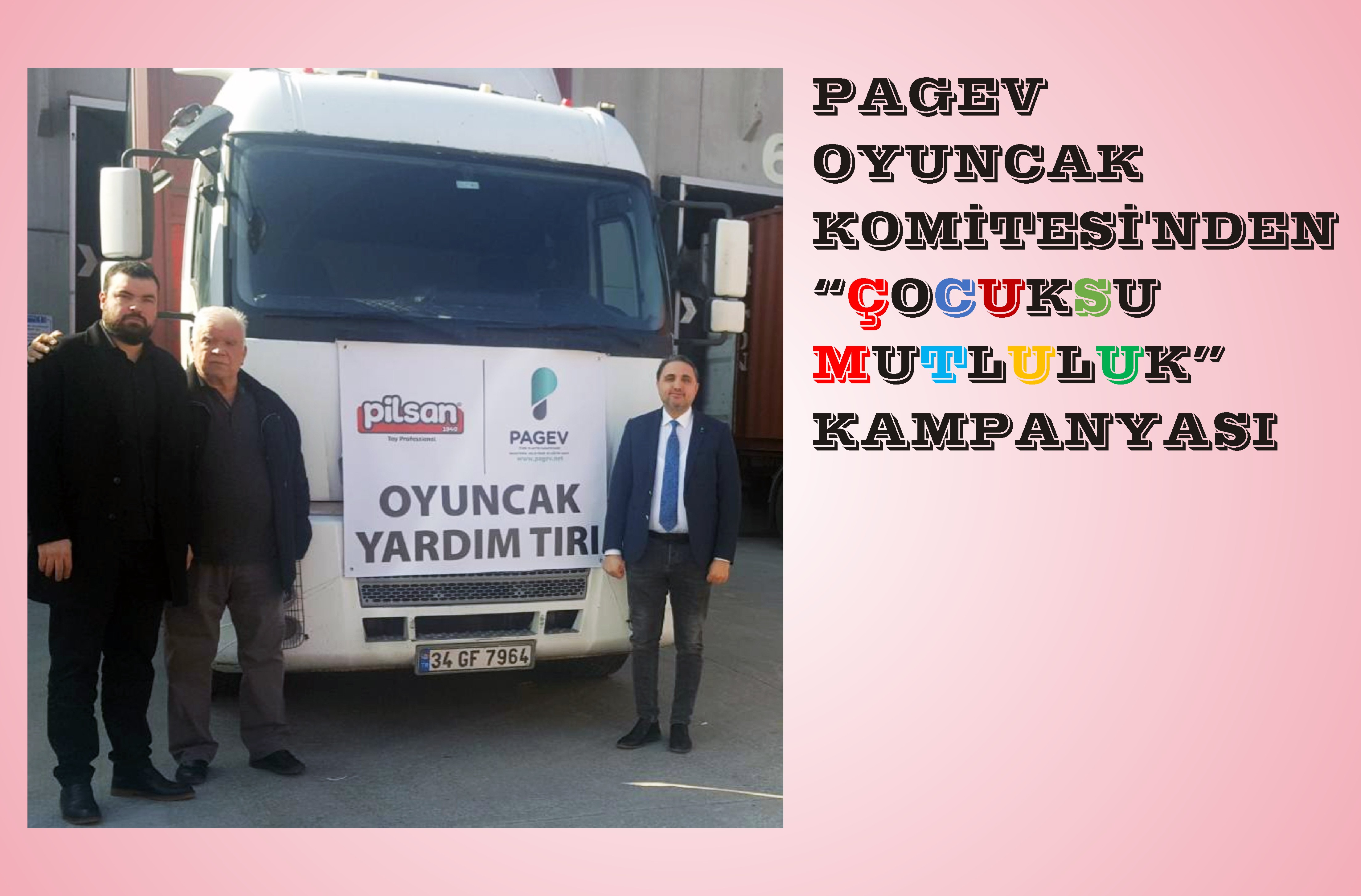 PAGEV OYUNCAK KOMİTESİ’NDEN “ÇOCUKSU MUTLULUK” KAMPANYASI