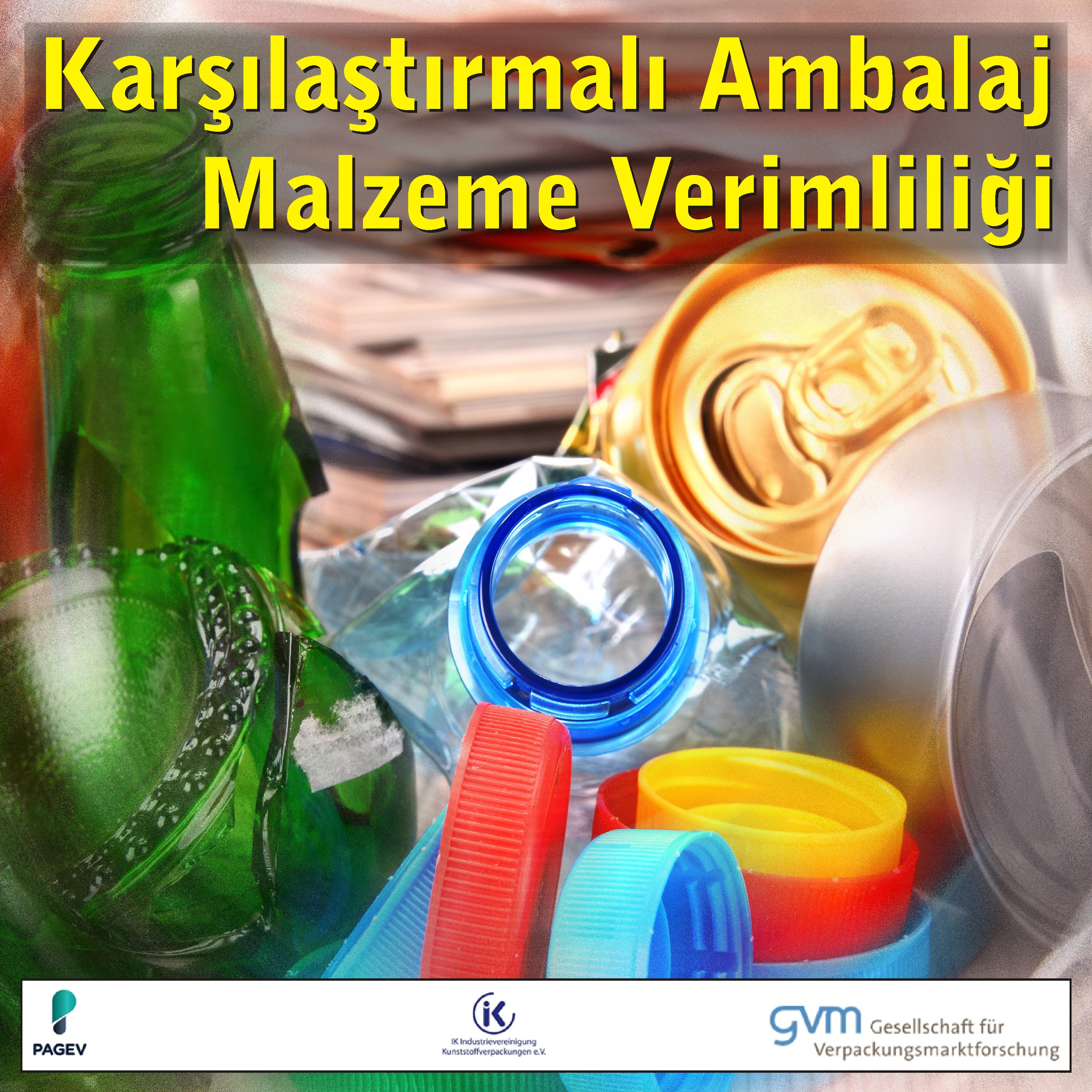 Karşılaştırmalı Ambalaj Malzeme Verimliliği