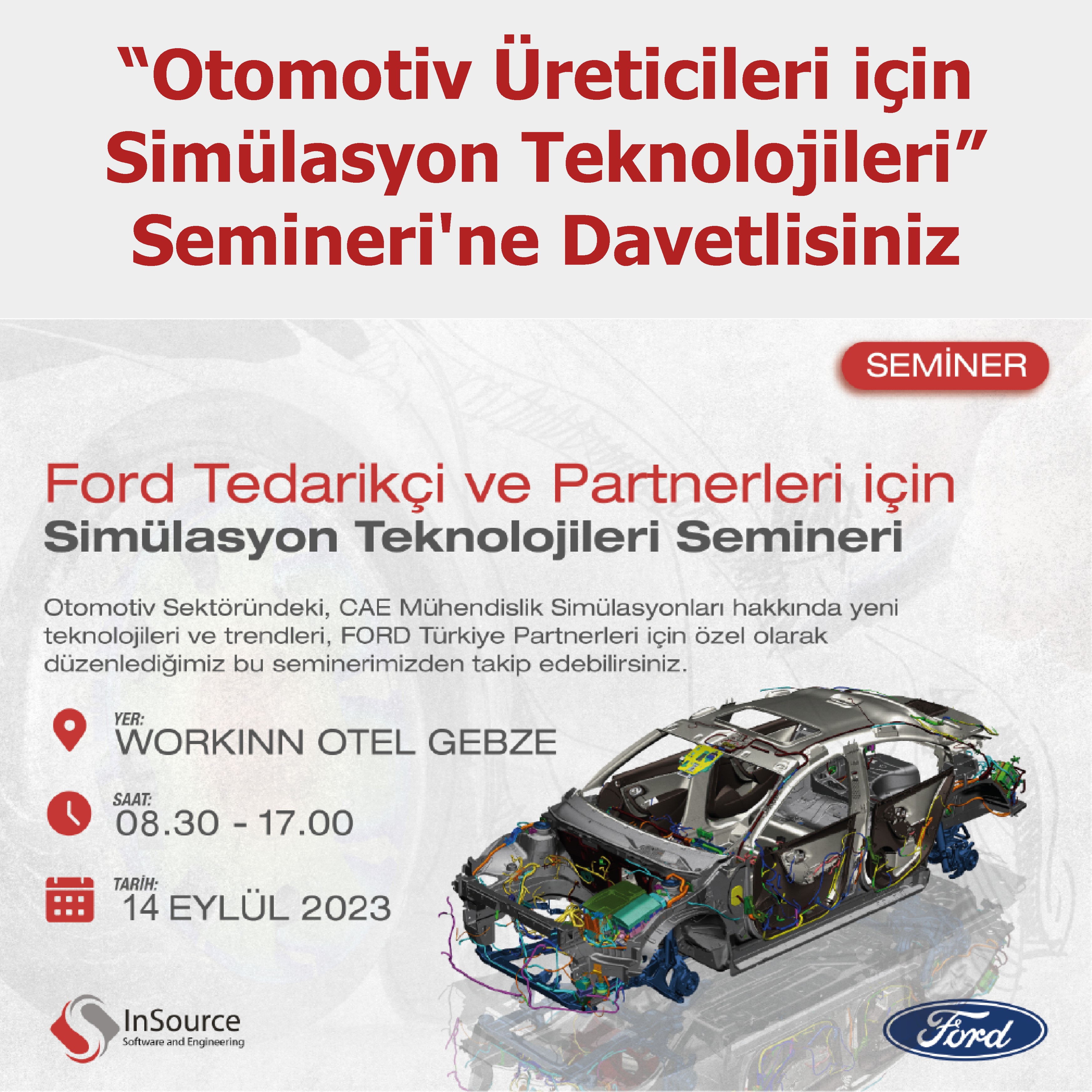 “Otomotiv Üreticileri için Simülasyon Teknolojileri” Semineri’ne Davetlisiniz