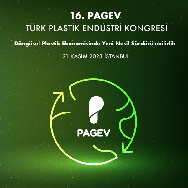 16. PAGEV TÜRK PLASTİK ENDÜSTRİ KONGRESİ