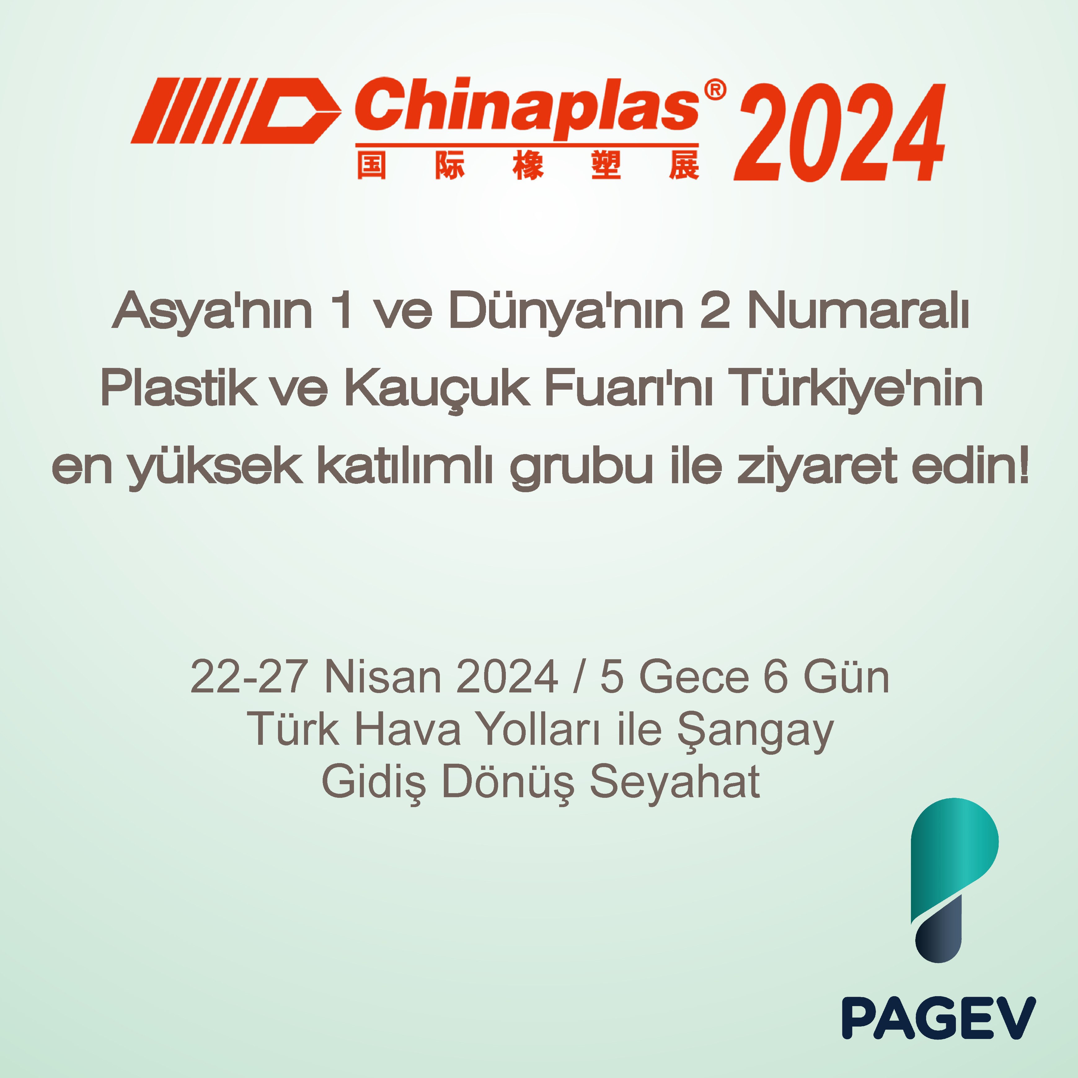 PAGEV İLE CHINAPLAS 2024 FUAR SEYAHATİ