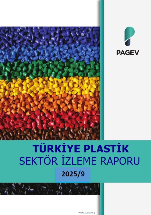 Türkiye Plastik Sektör İzleme Raporu 2025/9