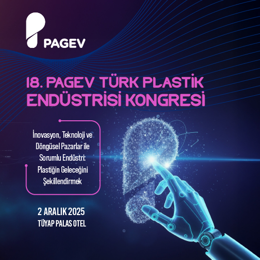 18. PAGEV Türk Plastik Endüstri Kongresi