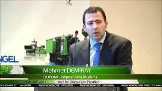 PAGEV Türk Plastik Endüstrisi Kongresi 2011 / Mehmet Demiray, DuPont