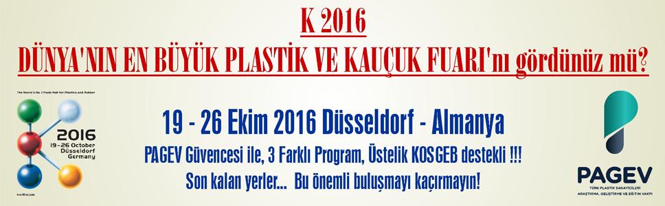 K 2016 DÜNYA'NIN EN BÜYÜK PLASTİK VE KAUÇUK FUARI