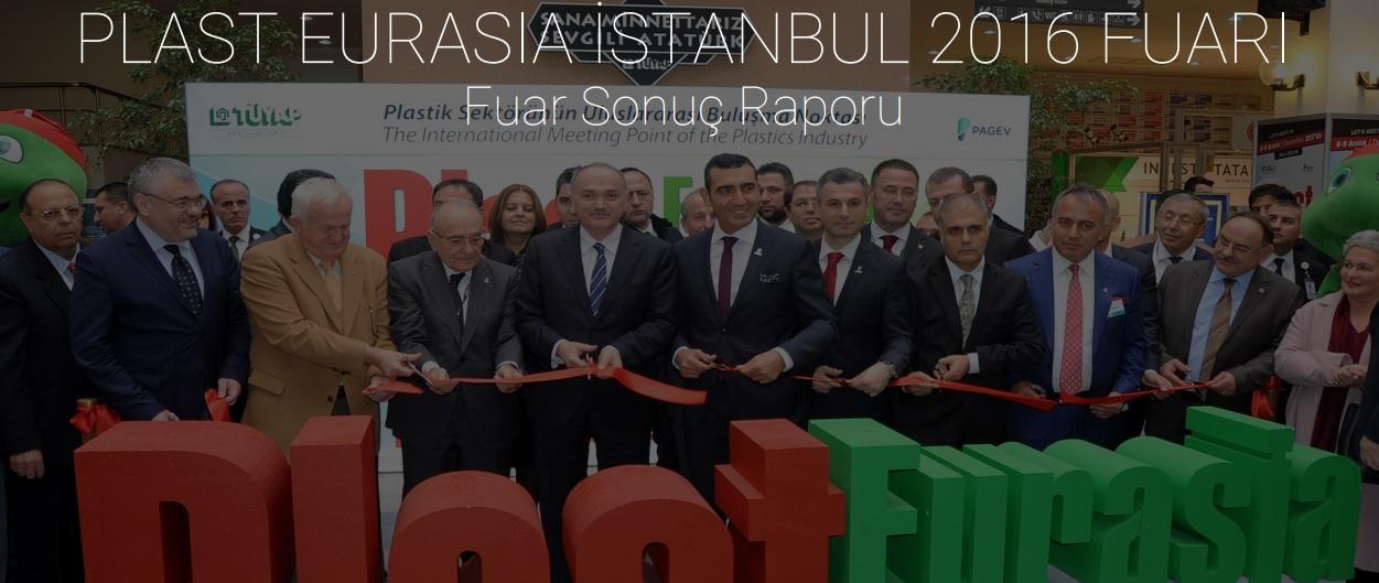 PlastEurasia 2016 Fuar Sonuç Raporu