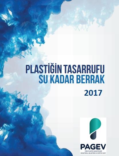 Plastiğin Tasarrufu Su kadar Berrak 2017