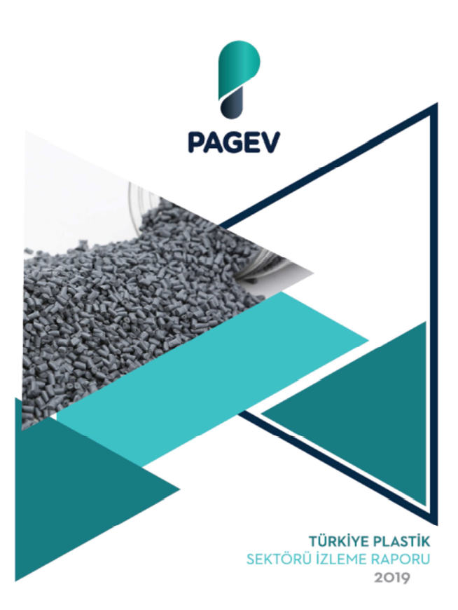 Türkiye Plastik Sektör İzleme Raporu - 2019