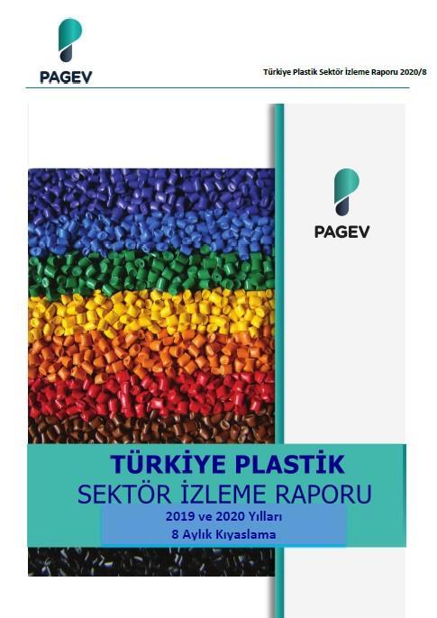 Plastik Sektör Raporu 2019 ve 2020 Yılları 8 Aylık Kıyaslama