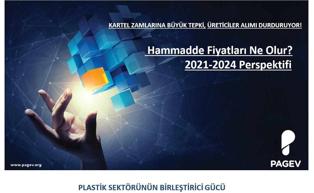 Hammadde Fiyatları Ne Olur? 2021-2024 Perspektifi