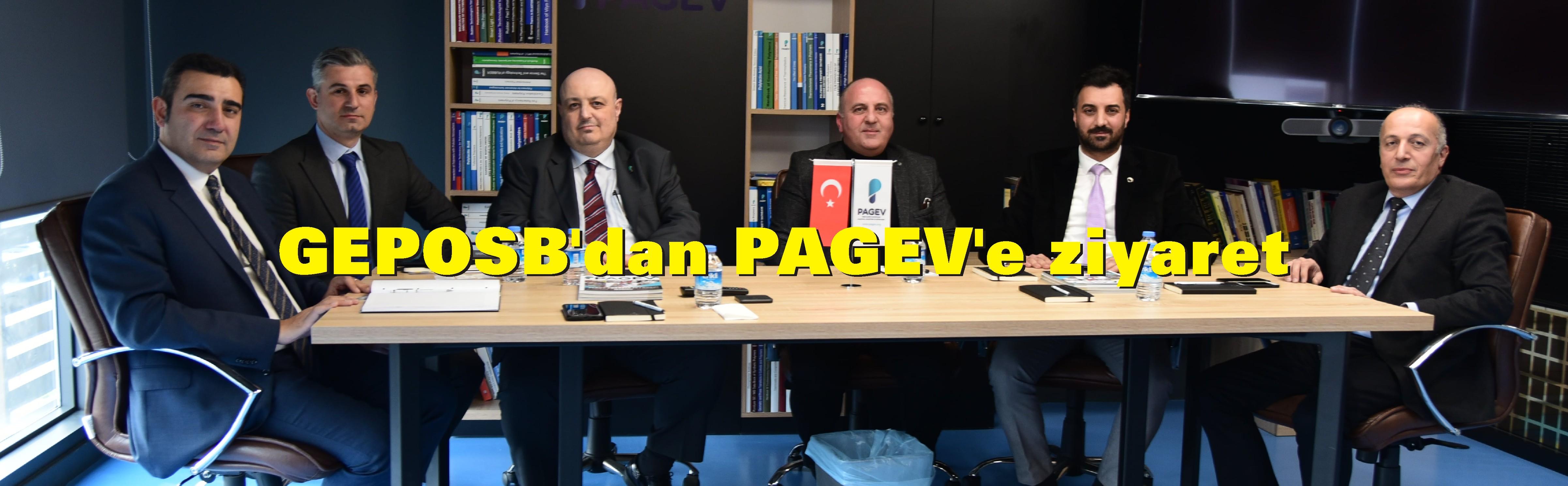 GEPOSB'dan PAGEV'e ziyaret